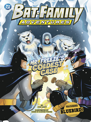 cover image of Mr. Freeze's Coldest Case